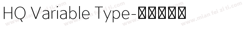 HQ Variable Type字体转换